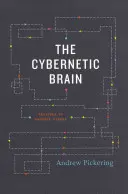 Kybernetický mozog: Náčrty inej budúcnosti - The Cybernetic Brain: Sketches of Another Future