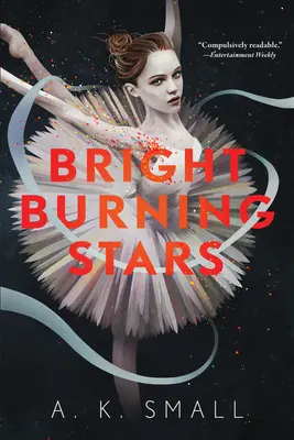 Jasné horiace hviezdy - Bright Burning Stars