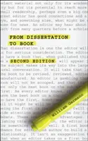 Od dizertačnej práce ku knihe, druhé vydanie - From Dissertation to Book, Second Edition