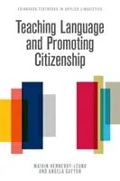Výučba jazyka a podpora občianstva - Teaching Language and Promoting Citizenship