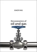 Ekonomika ropy a zemného plynu - The Economics of Oil and Gas