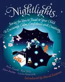 Nočné svetlá: Príbehy, ktoré môžete čítať svojmu dieťaťu - na podporu pokoja, sebadôvery a tvorivosti - Nightlights: Stories for You to Read to Your Child - To Encourage Calm, Confidence and Creativity
