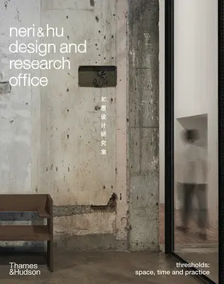 Kancelária pre projektovanie a výskum Neri&hu: Prahy - Neri&hu Design and Research Office: Thresholds