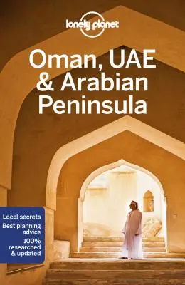 Lonely Planet Omán, Uae a Arabský polostrov 6 - Lonely Planet Oman, Uae & Arabian Peninsula 6