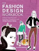 Pracovný zošit módneho dizajnu - The Fashion Design Workbook