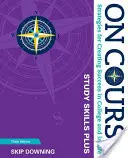 Na kurze Študijné zručnosti Plus Edition - On Course Study Skills Plus Edition