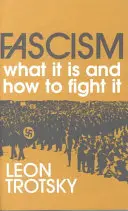 Fašizmus: Čo to je a ako proti nemu bojovať - Fascism: What It Is and How to Fight It