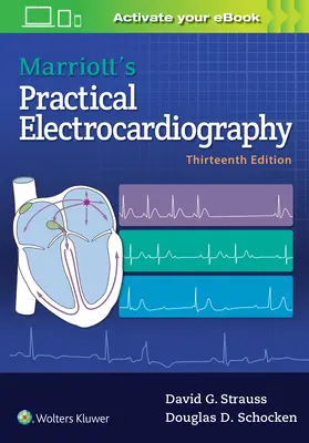 Marriottova praktická elektrokardiografia - Marriott's Practical Electrocardiography