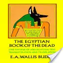 Egyptská kniha mŕtvych - The Egyptian Book of the Dead