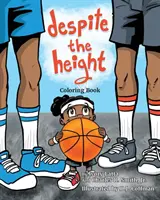 Napriek výške: Omaľovánky - Despite the Height: Coloring Book