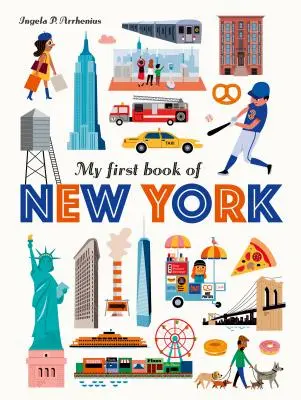Moja prvá kniha o New Yorku - My First Book of New York