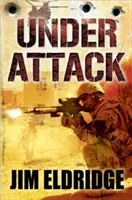 Pod útokom - Under Attack