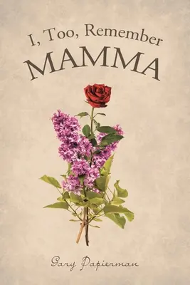 Aj ja si pamätám mamu - I, Too, Remember Mamma