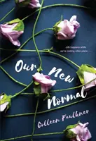 Náš nový normál - Our New Normal