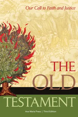 Starý zákon: Naše povolanie k viere a spravodlivosti - The Old Testament: Our Call to Faith and Justice