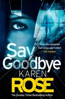 Rozlúč sa (The Sacramento Series Book 3) - Say Goodbye (The Sacramento Series Book 3)