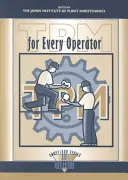 TPM pre každého prevádzkovateľa - TPM for Every Operator