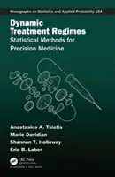 Dynamické režimy liečby: Štatistické metódy pre presnú medicínu - Dynamic Treatment Regimes: Statistical Methods for Precision Medicine