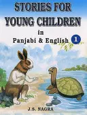 Príbehy pre malé deti v pandžábčine a angličtine - Stories for Young Children in Panjabi and English