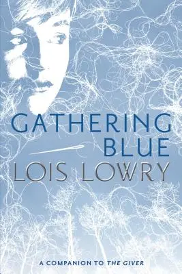 Zbieranie modrých, 2 - Gathering Blue, 2