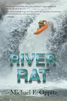 Riečna krysa - River Rat
