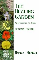 Liečivá záhrada - Úvod do bylín - Healing Garden - An Introduction to Herbs