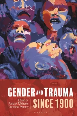Rod a trauma od roku 1900 - Gender and Trauma Since 1900