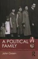 Politická rodina - Kuczynskí, fašizmus, špionáž a studená vojna - Political Family - The Kuczynskis, Fascism, Espionage and The Cold War