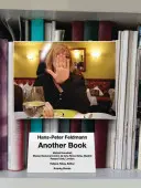 Hans-Peter Feldmann: Ďalšia kniha - Hans-Peter Feldmann: Another Book