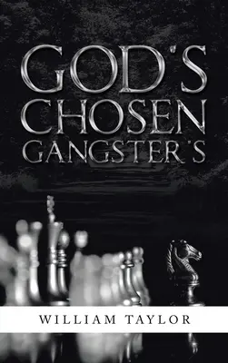 Boží vyvolený gangster - God's Chosen Gangster's