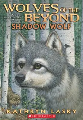 Vlk v tieni (Vlci zo záhrobia #2), 2 - Shadow Wolf (Wolves of the Beyond #2), 2