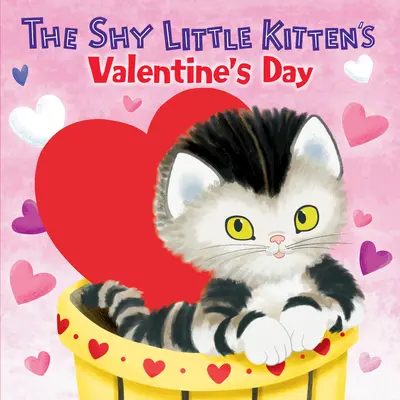 Valentínsky deň malého plachého mačiatka - The Shy Little Kitten's Valentine's Day