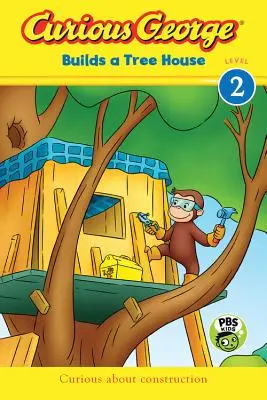 Zvedavý George stavia domček na strome - Curious George Builds a Tree House