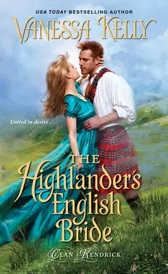 The Highlander's English Bride (Anglická nevesta horala) - The Highlander's English Bride