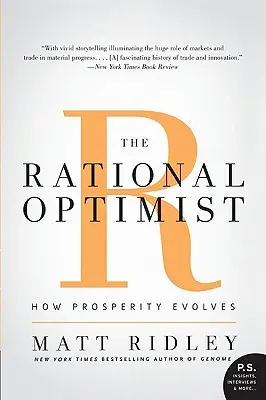 Racionálny optimista: Ako sa vyvíja prosperita - The Rational Optimist: How Prosperity Evolves