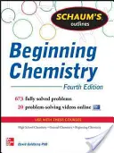 Schaum's Outline of Beginning Chemistry: 673 riešených úloh + 16 videí - Schaum's Outline of Beginning Chemistry: 673 Solved Problems + 16 Videos