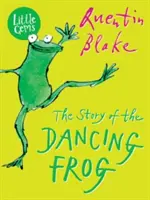 Príbeh tancujúcej žaby - Story of the Dancing Frog