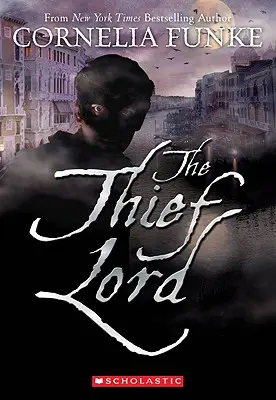 Pán zlodejov - The Thief Lord