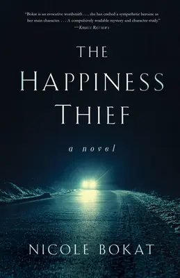 Zlodejka šťastia - The Happiness Thief