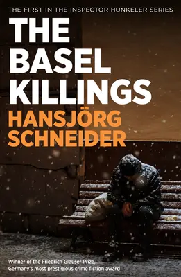 Bazilejské vraždy - The Basel Killings