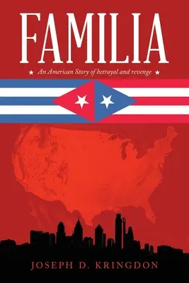 Família: Americký príbeh o zrade a pomste - Familia: An American Story of Betrayal and Revenge