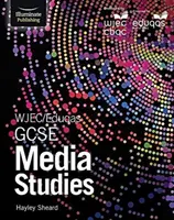 WJEC/Eduqas GCSE Media Studies (Mediálne štúdiá): Student Book - WJEC/Eduqas GCSE Media Studies: Student Book