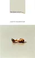 Queer umenie zlyhania - The Queer Art of Failure