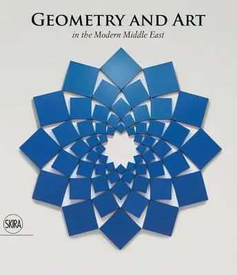 Geometria a umenie: Na modernom Blízkom východe - Geometry and Art: In the Modern Middle East