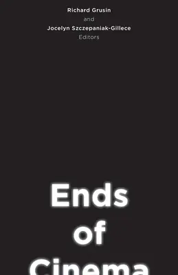 Koniec kinematografie - Ends of Cinema