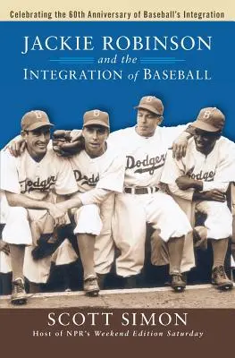 Jackie Robinson a integrácia lopty - Jackie Robinson and the Integration of Ball