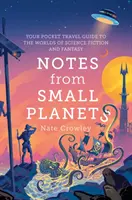 Zápisky z malých planét - Notes from Small Planets