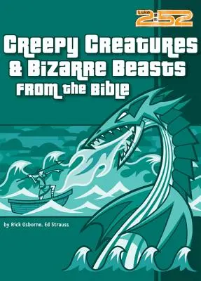 Strašidelné bytosti a bizarné zvieratá z Biblie - Creepy Creatures and Bizarre Beasts from the Bible