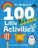 Veľká kniha 100 malých aktivít - The Big Book of 100 Little Activities
