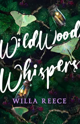 Šepoty divokého lesa - Wildwood Whispers
